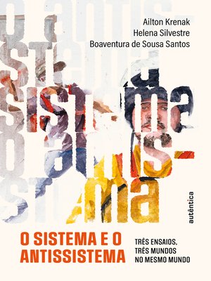 cover image of O sistema e o antissistema